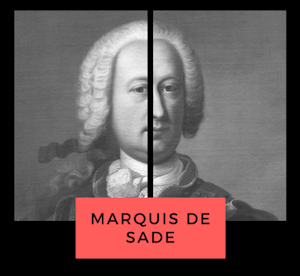 Le Marquis de Sade